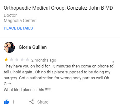 Gloria Gullien Review of Dr. John Gonzalez Orthopedic Doctor